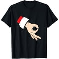 thumbnail image 1 of Exquisite and comfortable-Circle Game Gotcha Inappropriate Christmas Santa Ok Hand T-Shirt, 1 of 4