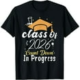 thumbnail image 1 of Exquisite and comfortable-Class Of 2026 Count Down In Progress Future Graduation 2026 T-Shirt, 1 of 7