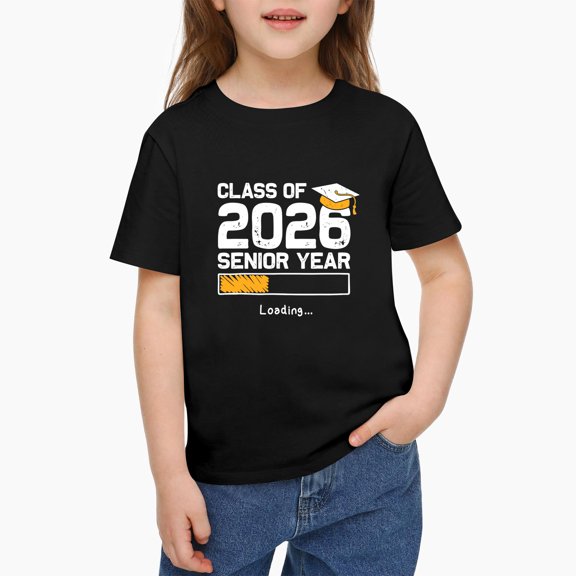 Exquisite and comfortable-Class of 2026 Senior Year Loading Funny Senior 2026 Shirt π΄π²ππΌ Black T-Shirt,Casual Holiday Top For π΄π²ππΌ 120cm