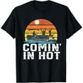 thumbnail image 1 of Exquisite and comfortable-Comin In Hot Pontoon Boat Funny Boating Lake Gift For Dad T-Shirt, 1 of 4