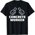 thumbnail image 1 of Exquisite and comfortable-Concrete worker T-Shirt, 1 of 4
