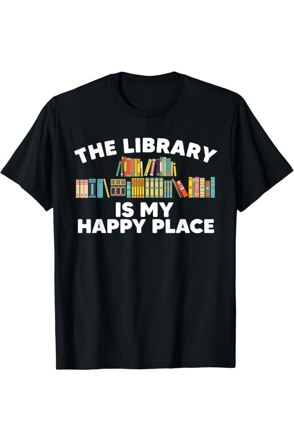 Exquisite and comfortable-Cool Library Art For Men Women Bookworm Librarian Book Lover T-Shirt