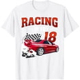 thumbnail image 1 of Exquisite and comfortable-Cool Racing Into 18 Race Car 18 Birthday 18 Years Old T-Shirt, 1 of 4
