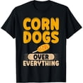 thumbnail image 1 of Exquisite and comfortable-Corn Dogs over everything Corn Dog T-Shirt, 1 of 4