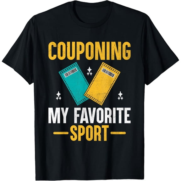 Exquisite and comfortable-Couponing My Favorite Sport Ticket Coupon Coupons Shopping T-Shirt