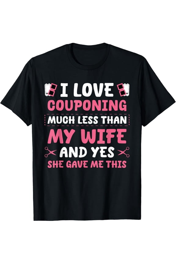 Exquisite and comfortable-Coupons T-Shirt
