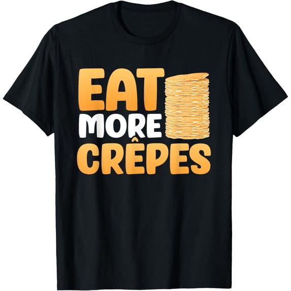 Exquisite and comfortable-Crepes French Cuisine Sweet Waffles Banana Dessert Crepe T-Shirt