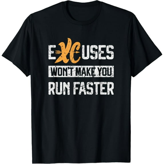 Exquisite and comfortable-Cross Country Running Excuses Track and Field T-Shirt