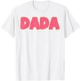 thumbnail image 1 of Exquisite and comfortable-Dada Donut Father Doughnut Lover Party T-Shirt, 1 of 4