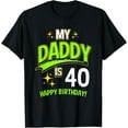 thumbnail image 1 of Exquisite and comfortable-Daddy 40th Birthday Turning 40 T-Shirt, 1 of 4
