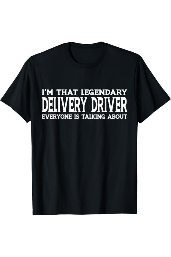 Exquisite and comfortable-Delivery Driver Job Title Employee Funny Delivery Driver T-Shirt