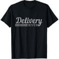 thumbnail image 1 of Exquisite and comfortable-Delivery Driver with Tire Tracks, Perfect for Food & Parcel T-Shirt, 1 of 4