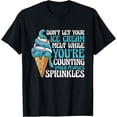 thumbnail image 1 of Exquisite and comfortable-Don't Let Your Ice Cream Melt Frozen Fruit Lover Ice Cream T-Shirt, 1 of 4