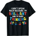 thumbnail image 1 of Exquisite and comfortable-Don't Speak Much Busy Thinking Autism Awareness Girls Boys T-Shirt, 1 of 4