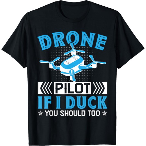 Exquisite and comfortable-Drones Funny Quadcopter Drone Mode On Funny Drone Pilot T-Shirt