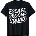 thumbnail image 1 of Exquisite and comfortable-Escape Room Squad Mystery Game Problem Solving T-Shirt, 1 of 4