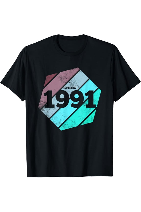 Exquisite and comfortable-Established 1991 Vintage Birthday Retro Est 1991 T-Shirt