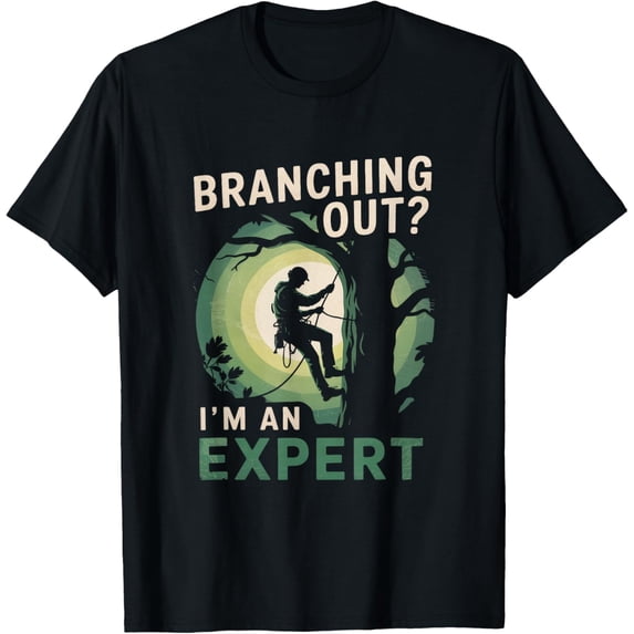 Exquisite and comfortable-Expert Arboriculture Funny Arborist T-Shirt