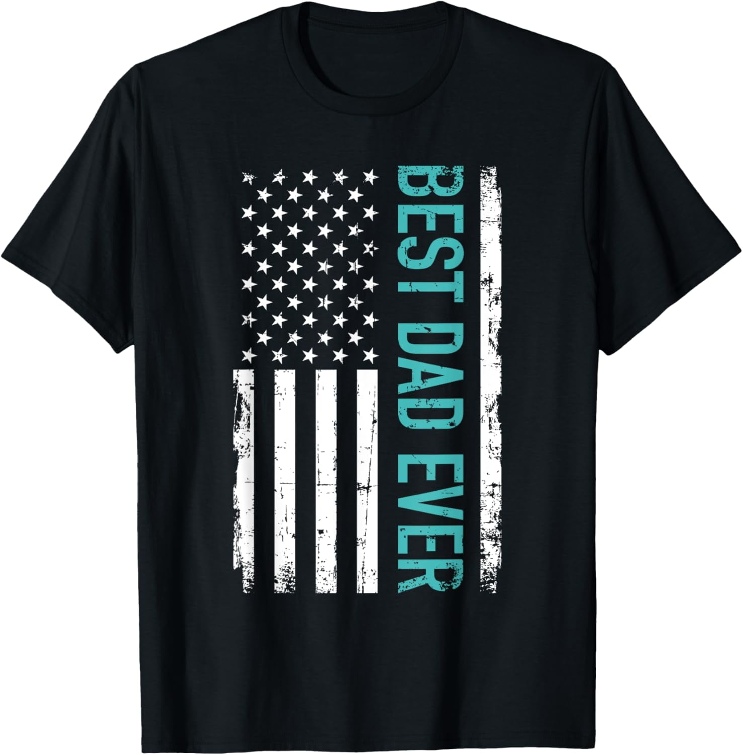 Exquisite and comfortable-Father's day Best dad ever with US american ...