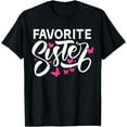 thumbnail image 1 of Exquisite and comfortable-Favorite Sister T-Shirt, 1 of 4