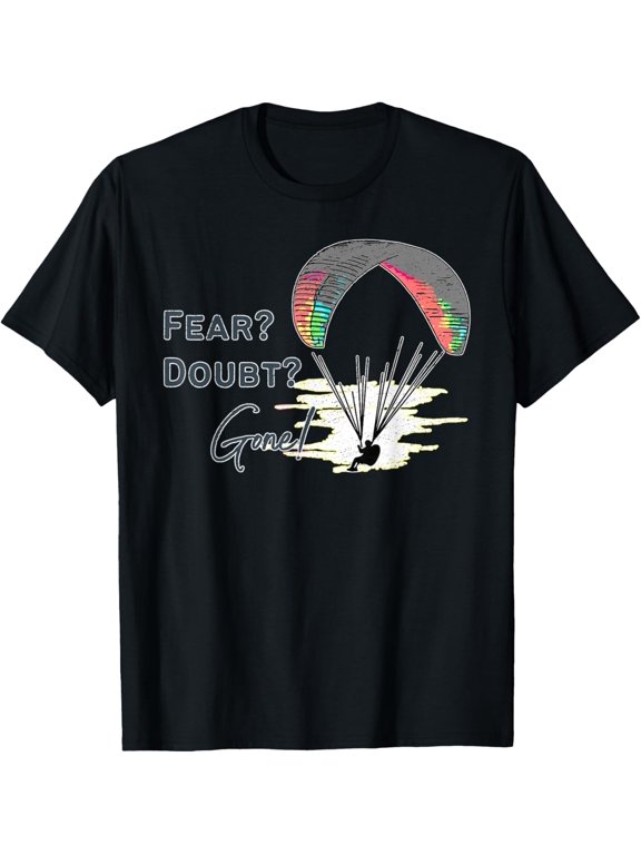 Exquisite and comfortable-Fearless Paragliding Adventure – Conquer Doubt, Fly Free! T-Shirt