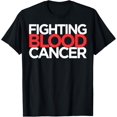 thumbnail image 1 of Exquisite and comfortable-Fighting Blood Cancer T-Shirt, 1 of 4