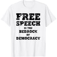 thumbnail image 1 of Exquisite and comfortable-Free Speech Is The Bedrock Of Democracy 1st First Amendment T-Shirt, 1 of 4