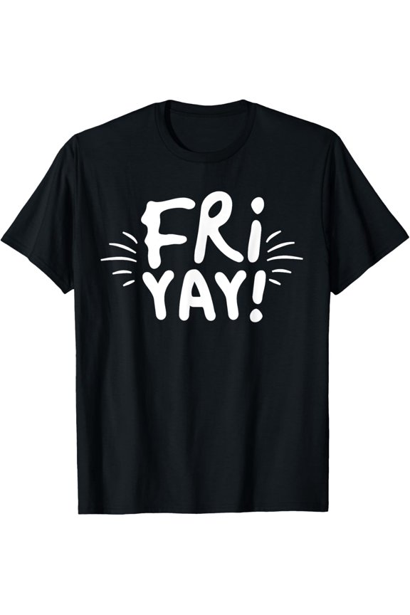 Exquisite and comfortable-Fri Yay Teacher Funny Math Lover Kids Back To School Gift T-Shirt