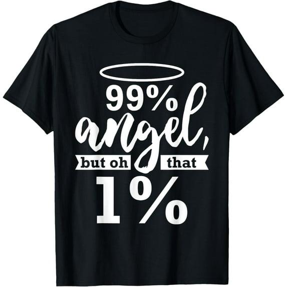 Exquisite and comfortable-Fun Simple Party '99% Angel Wild Side' Joke T-Shirt for Women - Black, Small