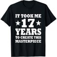 thumbnail image 1 of Exquisite and comfortable-Funny 17th Birthday Gift For-17-Year Old Teens Boys Girls T-Shirt, 1 of 6