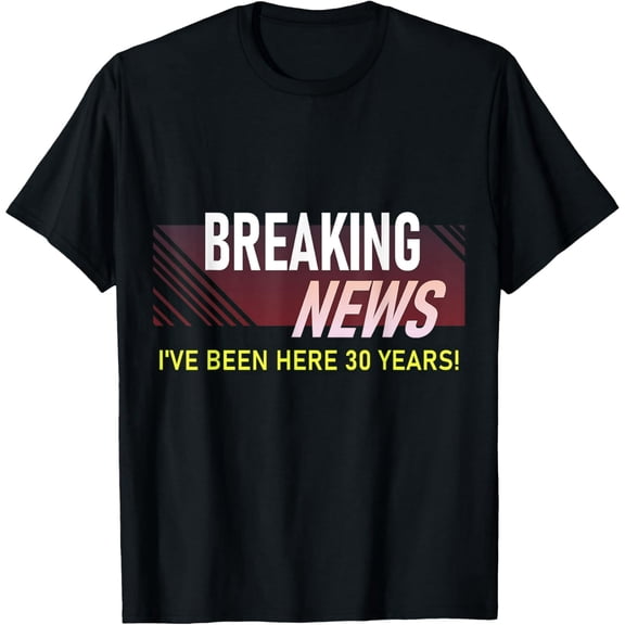 Exquisite and comfortable-Funny 30 Year Work Anniversary 30th Employee Appreciation T-Shirt