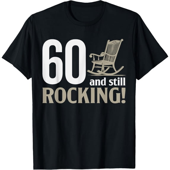Exquisite and comfortable-Funny 60 Birthday, 60th Birthday Humor Vintage Rocking Chair T-Shirt