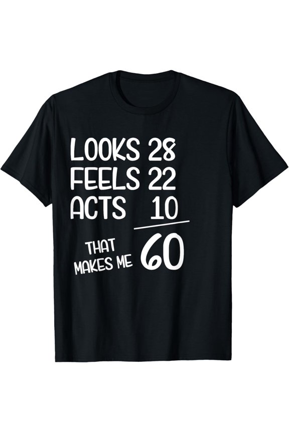 Exquisite and comfortable-Funny 60 Year Old 60th Birthday Born In 1965 T-Shirt