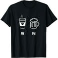 thumbnail image 1 of Exquisite and comfortable-Funny AM Coffee PM Beer T-Shirt, 1 of 4