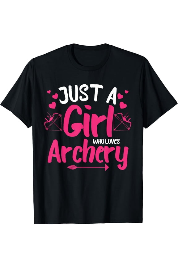 Exquisite and comfortable-Funny Archery Design For Girls Women Shooting Bowhunter Fans T-Shirt