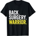thumbnail image 1 of Exquisite and comfortable-Funny Back Surgery Recovery Warrior Spinal Surgery Men Women T-Shirt, 1 of 4