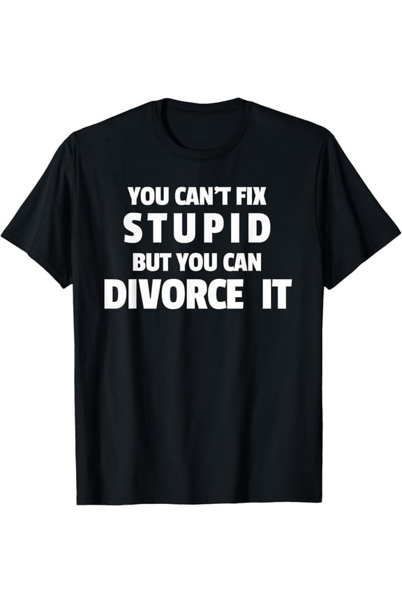 Exquisite and comfortable-Funny Divorce Party - Gift for Divorce Party T-Shirt