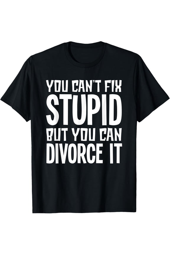 Exquisite and comfortable-Funny Divorce Party T-Shirt