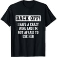 thumbnail image 1 of Exquisite and comfortable-Funny Husband Gifts Men, Crazy Wife Husband T-Shirt, 1 of 4