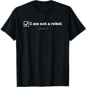 HESHIJIAZHU Exquisite and comfortable-Funny I Am Not A Robot Or Am I, Science, Math, Technology T-Shirt