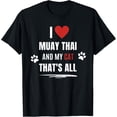 thumbnail image 1 of Exquisite and comfortable-Funny I Love Muay Thai And My Cat Cats Lover Men Women T-Shirt, 1 of 4