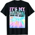 thumbnail image 1 of Exquisite and comfortable-Funny It's My Birthday Sign My Shirt Men Women Birthday Kids T-Shirt, 1 of 4