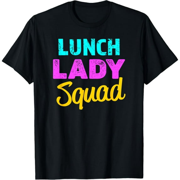 Exquisite and comfortable-Funny Lunch Lady School Appreciation T-Shirt