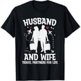 thumbnail image 1 of Exquisite and comfortable-Funny Married Couple Husband & Wife Travel Partners For Life T-Shirt, 1 of 4