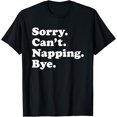 thumbnail image 1 of Exquisite and comfortable-Funny Napping Nap Gift for Men Women Boys or Girls T-Shirt, 1 of 4