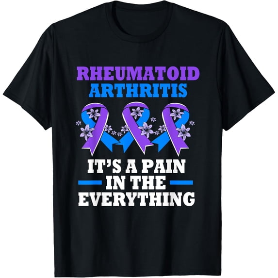Exquisite and comfortable-Funny Rheumatoid Arthritis Awareness T-Shirt