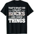 thumbnail image 1 of Exquisite and comfortable-Funny Rock Collecting Gift Rockhound Men Women Geology Lover T-Shirt, 1 of 4