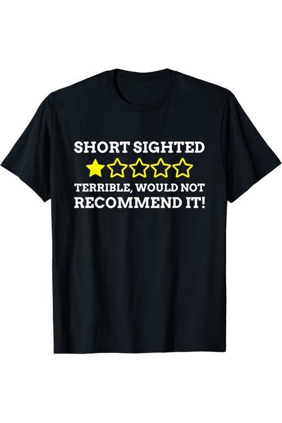 Exquisite and comfortable-Funny Short Sighted T-Shirt