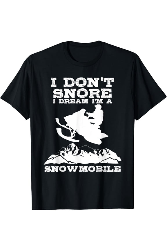 Exquisite and comfortable-Funny Snoring Snowmobile Ski Gift Men Women Cool Snore Joke T-Shirt