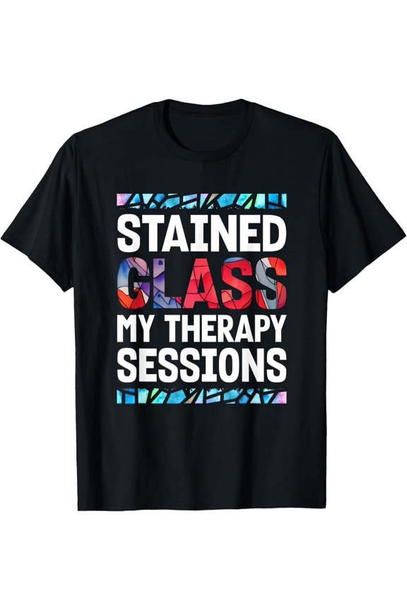 Exquisite and comfortable-Funny Stained Glass Artist Stained Glass Window Art T-Shirt